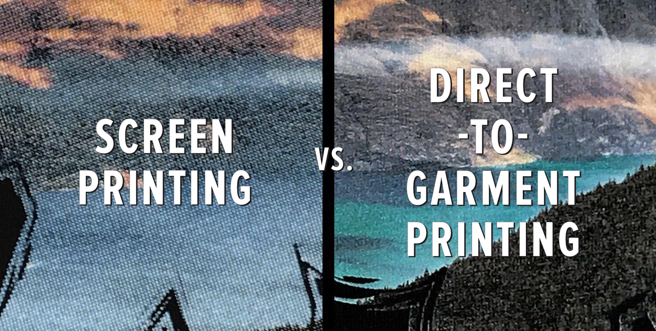 Screen Print versus DTG Print - What’s the Dif?